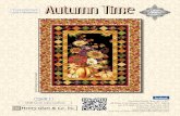 Autumn Time - Henry Glass Fabrics · 2019-03-11 · Autumn Time Fabrics in the Collection Select Fabrics from Folio Finished Quilt Size: 45 x 65 Quilt 1 Banner Panel - Black 2319P-99