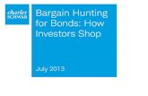 Bargain Hunting for Bonds: How Investors Shop...Bargain Hunting for Bonds: How Investors Shop Charles Schwab 12% 48% 22% 18% 5 prices or more 4 prices 3 prices 1 or 2 prices These