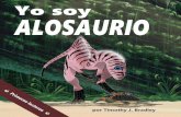 Yo soy ALOSAURIO · Jurassic West: the Dinosaurs of the Morrison Formation and Their World. Bloomington, Indiana: Indiana University Press. Paul, Gregory S. (1988). “Genus Alosaurio”.