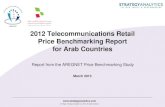 2012 Telecommunications Retail Price ……2012 Telecommunications Retail Price Benchmarking Report for Arab Countries Report from the AREGNET Price Benchmarking Study March 2013 Page