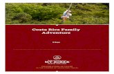 Adventure Costa Rica Family - MT SobekCosta Rica Family Adventure Bring the whole family on this fun-filled Costa Rica adventure, with activities geared for ages 9 and up. Tackle beginner-friendly