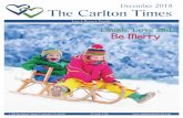 December 2018 The Carlton Times - Carlton Senior Living · December 2018 The Carlton Times Love Honor Provide 1700 Broadway Street, Concord, CA 94520 925.686.1700