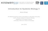 Introduction to Systems Biology IIveda.cs.uiuc.edu/.../08_Intro_Systems_Biology_II.pdf · Systems Biology • Systems biology is the computational and mathematical modeling of complex