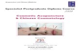 Specialist Postgraduate Diploma Courselgc.acumedic.com/.../512_cosmeticacupuncturediploma.pdfThe purpose of this specialist diploma course on Cosmetic Acupuncture and Chinese Cosmetology