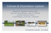Caiman Chameleon Update - BugwoodCloud...Caiman & Chameleon Update Michael R. Rochford, Dustin Smith, Joy Vinci, Sara Williams, Jake R. Edwards, Jennifer KetterlinEckles, Frank Ridgley,