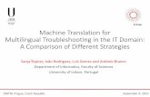Machine Translation for Multilingual Troubleshooting in ...rosa/2015/docs/DMTW-StajnerEtAl-new.pdf · No menu inserir selecione Imagem. Na barra de Tarefas há um ícone em forma