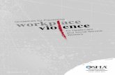 Guidelines for Preventing Workplace Violence for ... · Occupational Safety and Health Act of 1970 ... Occupational Safety and Health Administration OSHA 3148-04R 2015. This guidance