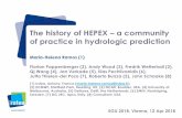 The history of HEPEX a community of practice in …... The history of HEPEX – a community of practice in hydrologic prediction Maria-Helena Ramos (1) Florian Pappenberger (2), Andy
