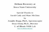 Helium Recovery System - scs.illinois.edu · Helium Fun Facts • A bag of about 12,000 cubic feet is about $12K • The cost is non-linear. A bag twice as big costs less than twice