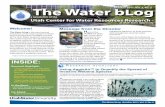 The Water bLog - Utah Water Research Laboratory · The Water bLog. Welcome! The Water bLog. is the semi-annual newsletter of the Utah Center for Water Resources Research (UCWRR),