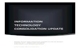 INFORMATION TECHNOLOGY CONSOLIDATION UPDATE - April 2017 - Act 712 IT... · INFORMATION TECHNOLOGY CONSOLIDATION UPDATE REPORT TO THE JOINT LEGSILATIVE COMMITTEE ON THE BUDGET: ...