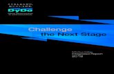 Challenge the Next Stage · 2018-07-10 · Challenge the Next Stage 2-2-7 Nakanoshima, Kita-ku, Osaka, Japan 530-0005 ... and then switched to our current core business of selling