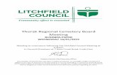 Thorak Regional Cemetery Board Meeting - Litchfield Council · Note 3 ‐ Increased insurance premiums of $4,227 above annual budget and additional service expenditure being for the