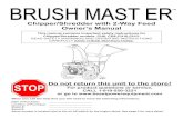 Chipper/Shredder with 2 Way Feed Owner’s Manualpdf.lowes.com/warrantyguides/855162005390_warranty.pdf · 2018-03-23 · Rev: 5 06/2016 Brush Master™ Chipper/Shredder with 2-Way