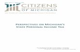 Perspectives on Michigan’s State Personal Income Taxcrcmich.org/PUBLICAT/2010s/2017/rpt396-Michigan...Perspectives on Michigan’s State Personal Income Tax. Perspectives on Michigan’s