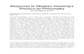 Response to Stephen Hawking’s Physics-as-Philosophytraditionalhikma.com/.../02/Response-to-Stephen-Hawking’s-Physics-… · Response to Stephen Hawking’s Physics-as-Philosophy
