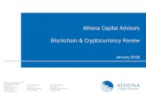 Athena Capital Advisors Blockchain & Cryptocurrency Reviewathenacapital.com/...Blockchain-Cryptocurrency... · Cryptocurrency Returns 2017 returns have been staggering at over 1,000%,