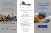 Mission Statement THE FASTEST SWIMMING Tri... · THE FASTEST SWIMMING 2018—2019 Program Guide in the Fredericksburg Area The mission of the Stingrays is to provide an organized,