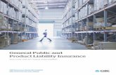 General Public and Product Liability Insurance · 2020-04-04 · What youre covered for 6 1. What you're covered for This section explains what this Policy covers. 1.1 Liability We’ll