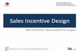 Sales Incentive Design - Donutsdocshare01.docshare.tips/files/22912/229127861.pdf · 2016-11-13 · Indicators that your sales incentive plans may not be working Sales incentive design