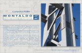 Company Profile - Montaldo Engineering Srl€¦ · -Microstation Certificate: -ISO 9001 : 2008 . Buildings Relevant works MSC Headquarter (Genova, Italy) 110m high Building divided