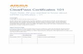 ClearPass Certificates 101 - Squarespacestatic.squarespace.com/static/538f7733e4b08673a3842c60/t... · ClearPass(Version(6.x( ( Tech(Note:(ClearPass(Certificates(101(–(V1(Aruba(Networks(6!Overview*