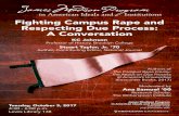 Fighting Campus Rape and Respecting ... - Princeton Universityat America’s Universities (Encounter Books, 2017), is about the campus sexual assault panic. Taylor graduated from Princeton