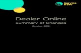 Dealer Online - Merchant fee recover - summary of changes ... · Dealer Online (DOL) Summary of Changes October 2018 | 3 TRANSITION TO PAYMENT PLATFORM (CONTINUED) The Confirm Payment