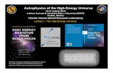 Astrophysics of the High-Energy Universe - INAOE€¦ · Telescopes (MAGIC) (Canary Islands; 2004) 5. Fermi Gamma-ray Space Telescope ( 2008) 6. High Altitude Water Cherenkov (HAWC)