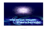 The Great Wealth Pandemic - Enlightened Beingsenlightenedbeings.com/pdf/The-Great-Wealth-Pandemic.pdf · 2018-01-28 · The Great Wealth Pandemic Chapter 1 – Immediate Action Your