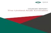 COUNTRY REPORT: The United Arab Emirates€¦ · The United Arab Emirates (UAE) is a federal monarchy in the Middle East made of up of seven emirates. The constituent emirates are