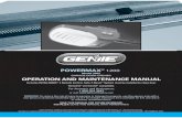 OPERATION AND MAINTENANCE MANUAL - Genie Garage Door Openers · Both pieces of door arms are assembled and are attached to the garage door Safe-T-Beam® sensors installed and wired