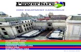 HIRE EQUIPMENT CATALOGUE - Powerhire · HIRE EQUIPMENT CATALOGUE GENERATOR HIRE LOADBANK HIRE FUEL TANK HIRE CABLE HIRE DISTRIBUTION HIRE LIGHTING TOWER HIRE. 2 Powerhire Operating