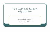 666.20 -- The Lander-Green Algorithmcsg.sph.umich.edu/abecasis/class/666.20.pdf · 2006-03-30 · zThe Lander-Green Algorithm zMultipoint analysis in general pedigrees zThe basis