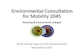 Environmental Consultation for Mobility 2045€¦ · PEL Feasibility Study. Plans for feasibility study: • Assess transportation needs • Identify transportation solutions •
