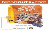 SUMMER 2019 - Tennisnuts...BAB-Summer 2019 Brochure 148x210.indd 1 17/05/2019 11:22 SUMMER 2019 MAIL ORDER HOTLINE 01494 373004 sales@tennisnuts.com Classic Tennis Brands available