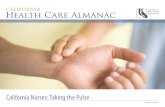California Health Care Almanac | California Nurses: …...©2014 California HealtHCare foundation 2 California is home to more than 300,000 actively licensed registered nurses (rns),