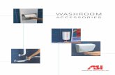 WASHROOM - Interline Brands€¦ · This visually appealing collection with rounded edges is manufactured with highly durable 16 gauge stainless steel doors and 20 gauge cabinets.
