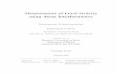 Master Thesis: Measurement of Local Gravity using Atom ...€¦ · Measurement of Local Gravity using Atom Interferometry Development of Subcomponents Diplomarbeit in Physik Technische