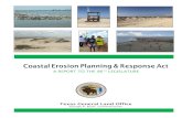 Coastal Erosion Planning & Response Act€¦ · Coastal Erosion Planning & Response Act 1 2018-2019 Report . INTRODUCTION. Texas has 367 miles of gulf -facing shoreline and approximately