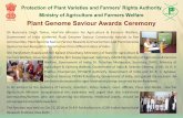 Plant Genome Saviour Awards Ceremony · Agriculture Minister congratulated the awardees and urged that the tradional communies/farmers who are conserving biodiversity, medicinal plants,