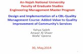 Improvement of Community’s Services - An-Najah National ... and... · Improvement of Community’s Services Yahya Saleh Anwar Al Shaer Wafa’ Qeeno 30, May,2014 1 An-Najah National