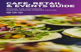 CAFE, RETAIL & EVENTS GUIDE - Peter MacCallum Cancer Centre€¦ · Think Asia Think Asia have delicious catering menu of Japanese, Malaysian and Vietnamese inspired dishes. Think