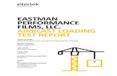 EASTMAN PERFORMANCE FILMS, LLC. AIRBLAST LOADING …€¦ · eastman performance films, llc. airblast loading test report scope of work astm f1642, astm f2912, iso 16933 testing on