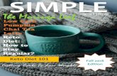 SIMPLE - WordPress.com€¦ · Eat Healthy, Lose Weight, Feel Good. Fall | 2018 SIMPLE EDITOR Lyn CONTRIBUTOR Sandra GRAPHIC DESIGN Kreatif Solutions CONSULTING PHOTOGRAPHER Brianna