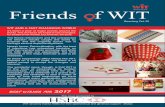 Friends f WIT WIT Newsletter 39... · Friends f WIT Reaching Out 39 It's been a year of major events around the world.Theworldasweknewithaschanged: forbetterorforworse,butforever,forsure.