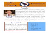 Director’s Message - Prince Mohammad bin Fahd University€¦ · Director’s Message . 2 PMU Library Newsletter Spring 2014 Hamza El Assir I joined PMU Library as a student assistant