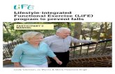 Lifestyle-integrated Functional Exercise (LiFE) program to ... · The Lifestyle-integrated Functional Exercise (LiFE) program has been proven effective in reducing the risk of falls