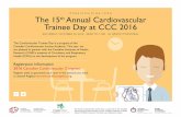 CCSA/CCS/CIHR-ICRH The 15th Annual Cardiovascular Trainee ...cardiocongress.org/forms/CCC_2016_Trainee_Day_Programme.pdf · 2016 Canadian Cardiovascular Congress Register early to