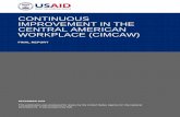 CONTINUOUS IMPROVEMENT IN THE CENTRAL AMERICAN … · continuous improvement in the central american workplace xiii Overall, the project met the majority of its targets and surpassed